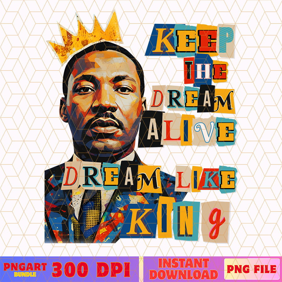 Dream Like King Black History Png Martin Luther King Png