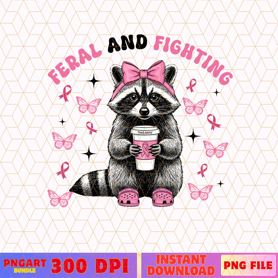 Feral And Fighter Funny Raccoon Png Breast Cancer Png