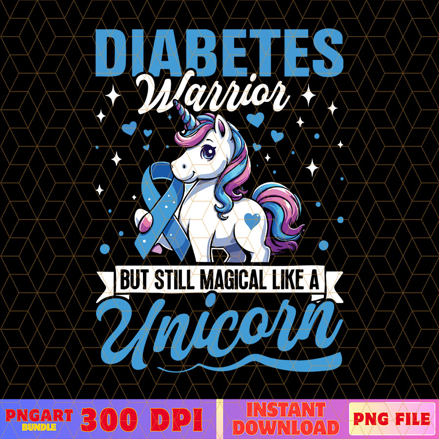Magical Unicorn Diabetes Warrior Png Diabetes Awareness Png