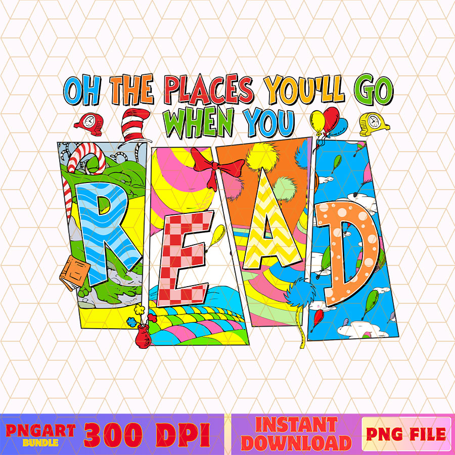 Oh The Places You Will Go Png Funny Dr Seuss Day Png