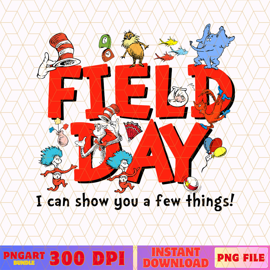 Field Day Dr Seuss Day Png Funny Cartoon Dr Suess Week Png