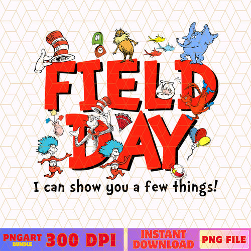 Field Day Dr Seuss Day Png Funny Cartoon Dr Suess Week Png
