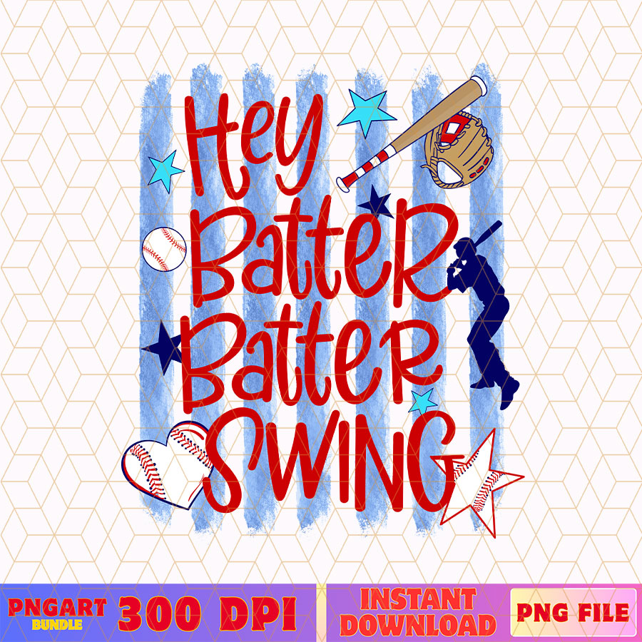 Hey Batter Batter Swing Baseball Strike Png Game Day Png