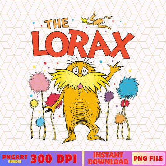 I Speak For The Tree The Lorax Png Funny Dr Seuss Day Png