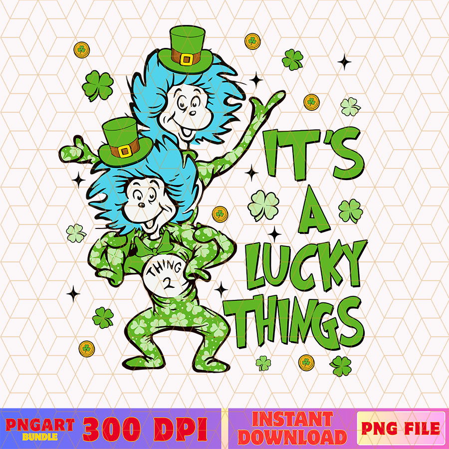 It's A Lucky Things Png Dr Seuss St Patricks Day Png