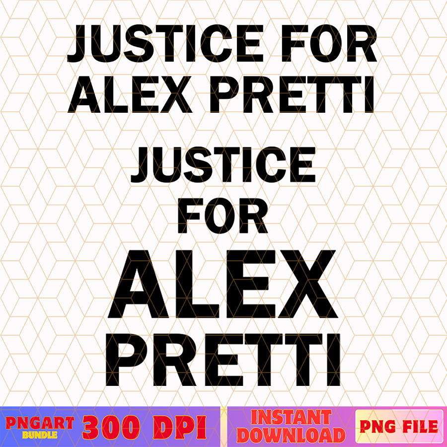 Justice For Alex Pretty Png Fuck ICE Abolish ICE Png