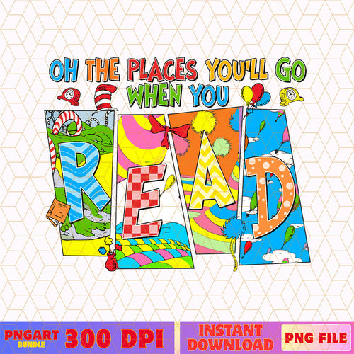 Oh The Places You Will Go Png Funny Dr Seuss Day Png