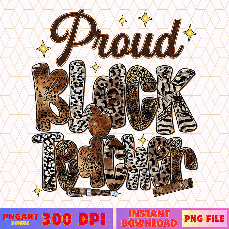 Proud Black Teacher Png Teacher Black History Month Png
