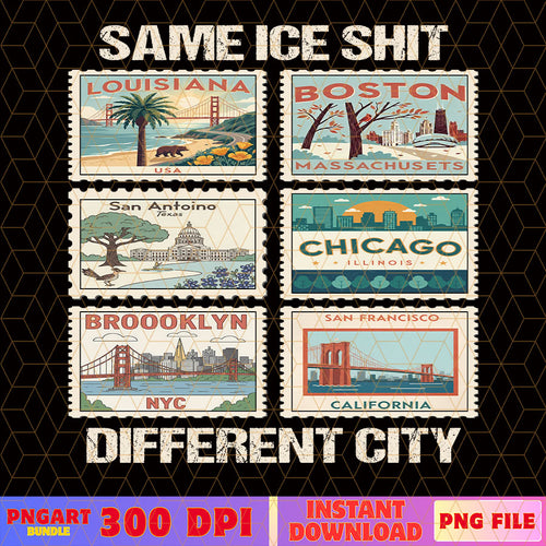 Same Ice Shit Different City Png Anti Trump Stamps Png