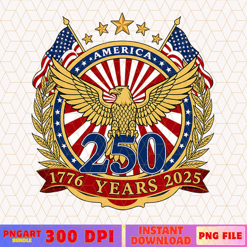 USA 250 Years of Freedom Png 1776 2026 Eagle Patriotic Png