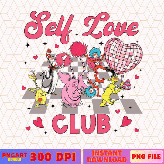Valentine Dr Seuss Self Love Club Png Seuss Valentine Png